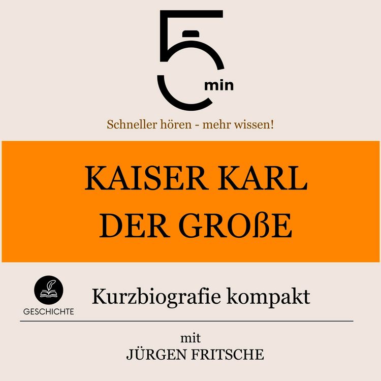 Produktbild: Kaiser Karl der Gro&szlig;e: Kurzbiografie kompakt