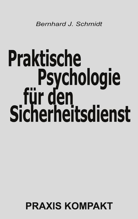 Produktbild: Praktische Psychologie f&uuml;r den Sicherheitsdienst