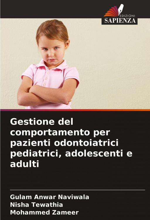 Produktbild: Gestione del comportamento per pazienti odontoiatrici pediatrici, adolescenti e adulti
