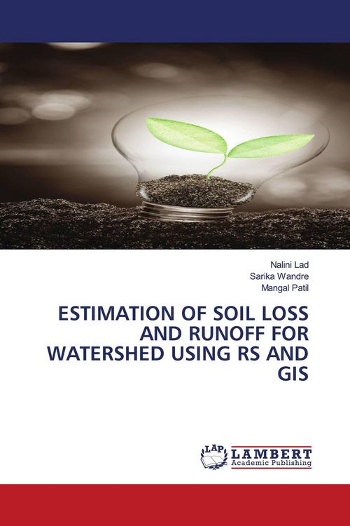 Produktbild: Estimation Of Soil Loss and Runoff For Watershed Using Rs and Gis