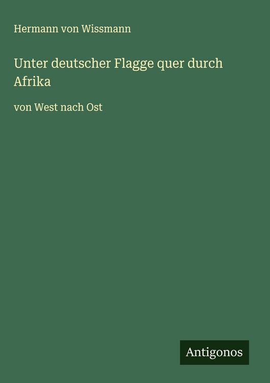 Produktbild: Unter deutscher Flagge quer durch Afrika