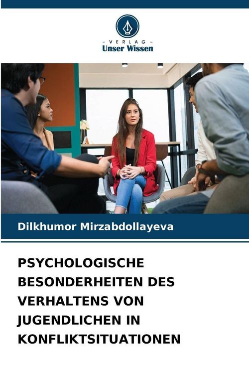 Produktbild: Psychologische Besonderheiten des Verhaltens von Jugendlichen in Konfliktsituationen