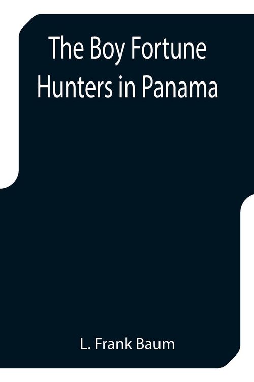 Produktbild: The Boy Fortune Hunters in Panama