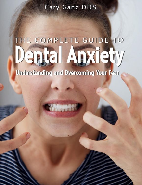 Produktbild: The Complete Guide to Dental Anxiety: Understanding and Overcoming Your Fear (All About Dentistry)