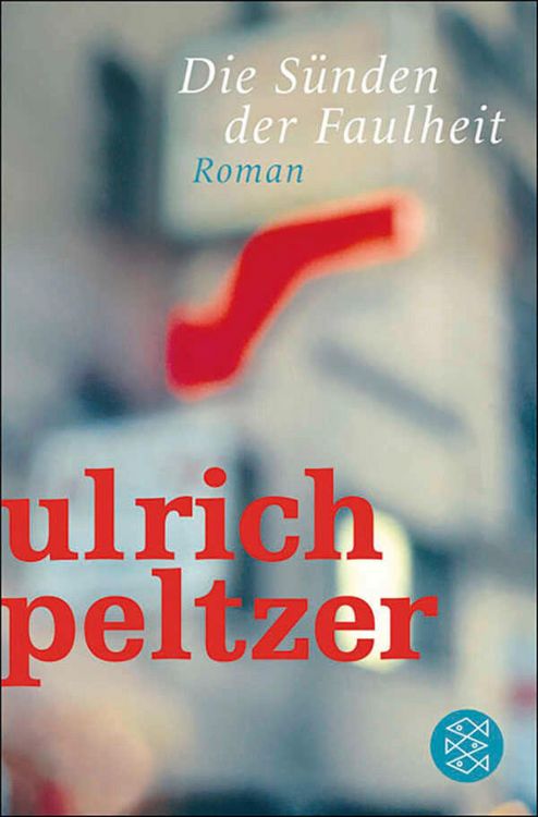 Produktbild: Die S&uuml;nden der Faulheit