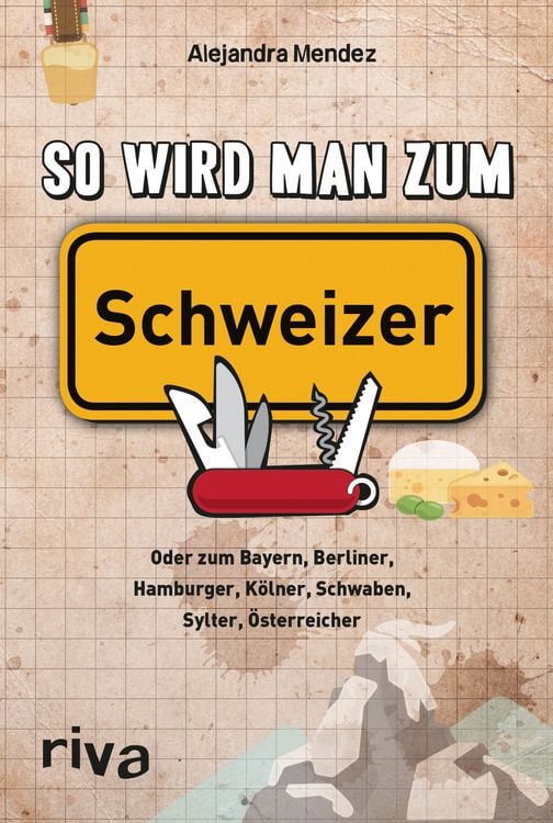 Produktbild: So wird man zum Schweizer