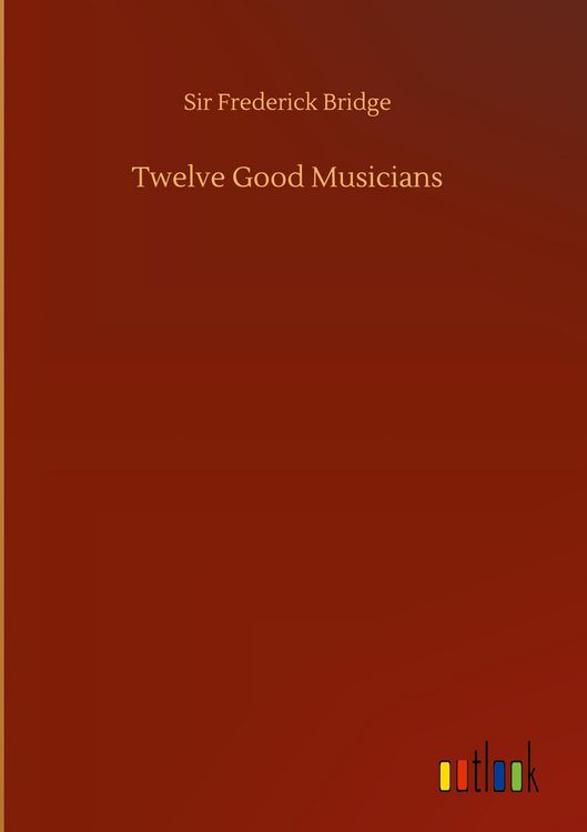 Produktbild: Twelve Good Musicians