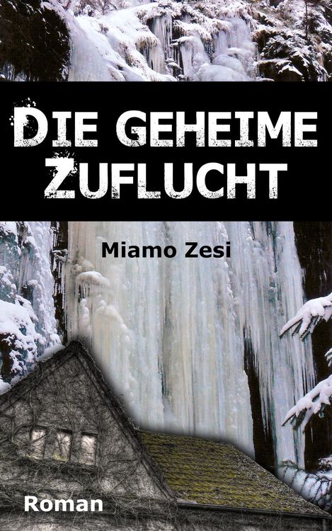 Produktbild: Die geheime Zuflucht
