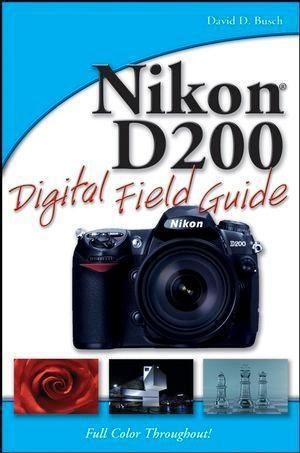 Produktbild: Nikon D200 Digital Field Guide