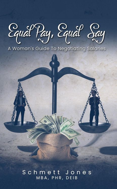 Produktbild: Equal Pay, Equal Say: A Woman's Guide to Negotiating Salaries
