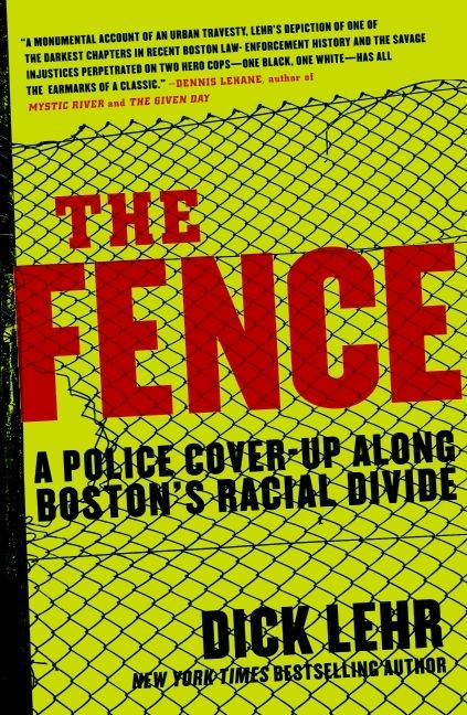 Produktbild: The Fence: A Police Cover-Up Along Boston's Racial Divide