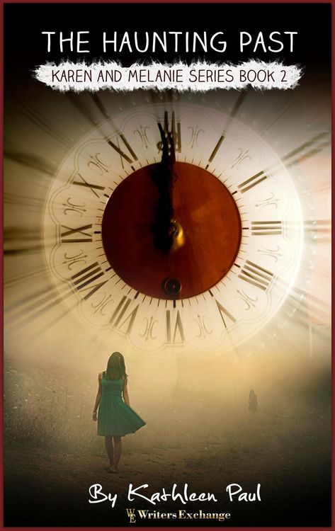 Produktbild: Karen and Melanie Series, Book 2: The Haunting Past