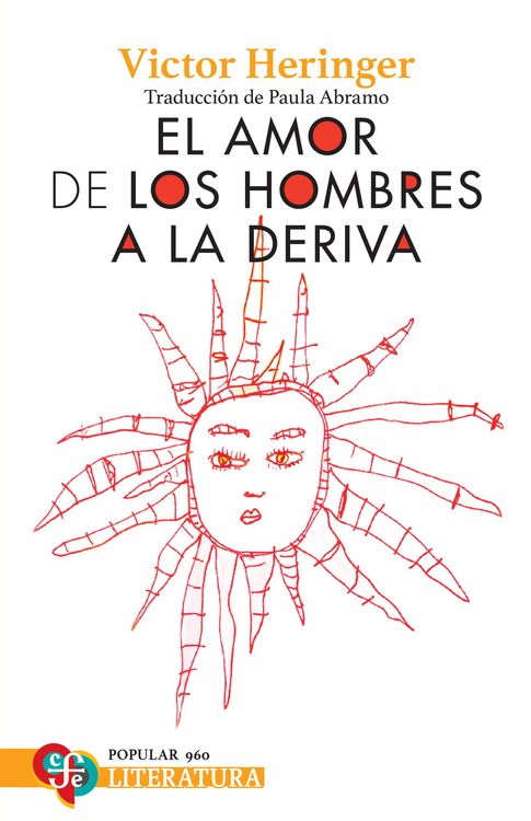 Produktbild: El amor de los hombres a la deriva