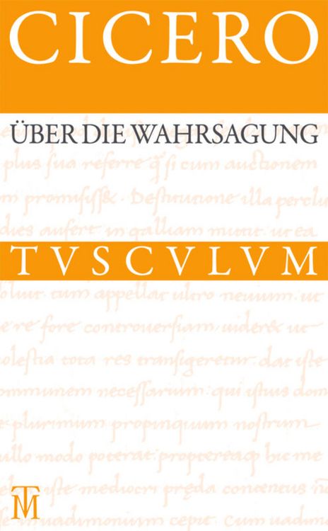 Produktbild: &Uuml;ber die Wahrsagung / De divinatione