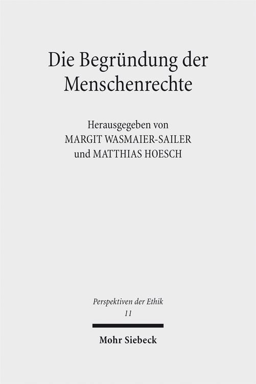 Produktbild: Die Begr&uuml;ndung der Menschenrechte