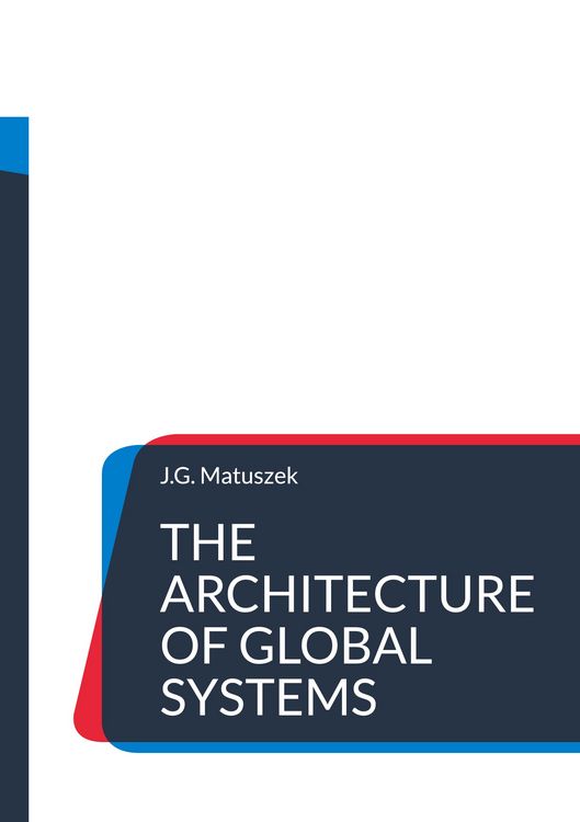 Produktbild: The Architecture Of Global Systems