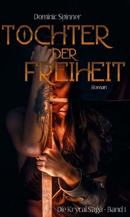 Produktbild: Tochter der Freiheit - Die Krycal-Saga Band 1