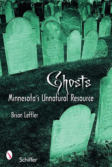 Produktbild: Ghosts: Minnesota's Other Natural Resource