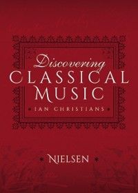 Produktbild: Discovering Classical Music: Nielsen