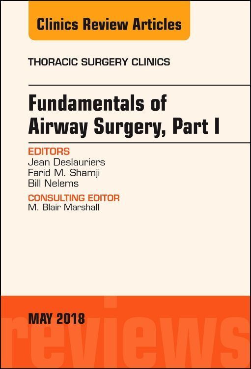 Produktbild: Fundamentals of Airway Surgery, Part I, an Issue of Thoracic Surgery Clinics