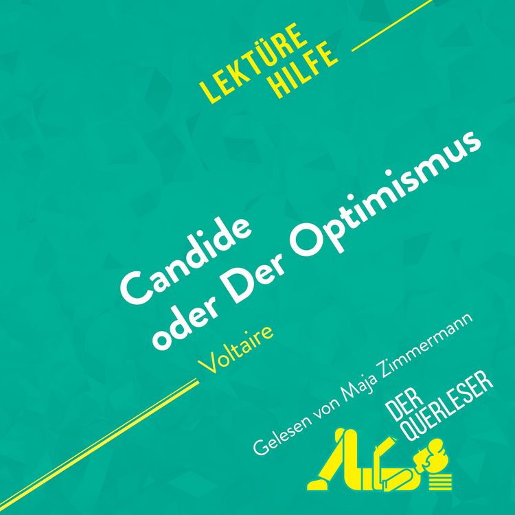 Produktbild: Candide oder Der Optimismus von Voltaire (Lekt&uuml;rehilfe)