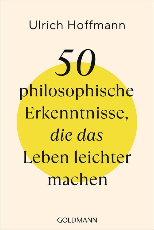 Produktbild: 50 philosophische Erkenntnisse, die das Leben leichter machen