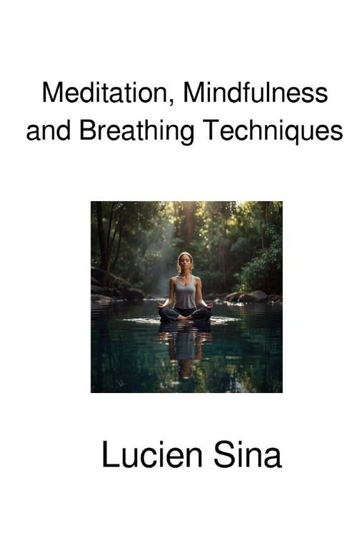 Produktbild: Meditation, Mindfulness and Breathing Techniques