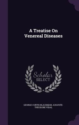 Produktbild: A Treatise On Venereal Diseases