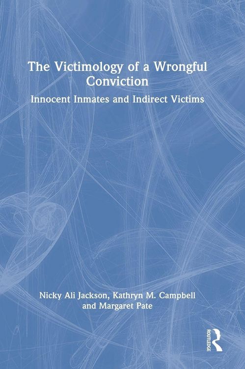 Produktbild: The Victimology of a Wrongful Conviction