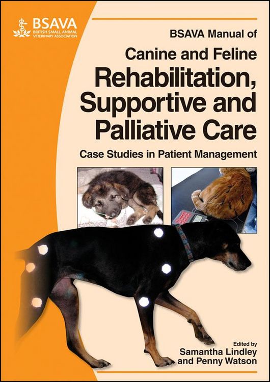 Produktbild: BSAVA Manual of Canine and Feline Rehabilitation, Supportive and Palliative Care