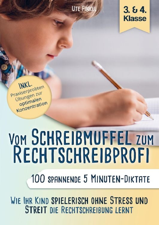 Produktbild: Vom Schreibmuffel zum Rechtschreibprofi - 100 spannende 5 Minuten-Diktate (3. & 4. Klasse)
