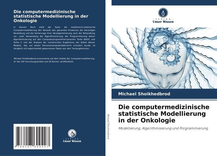 Produktbild: Die computermedizinische statistische Modellierung in der Onkologie