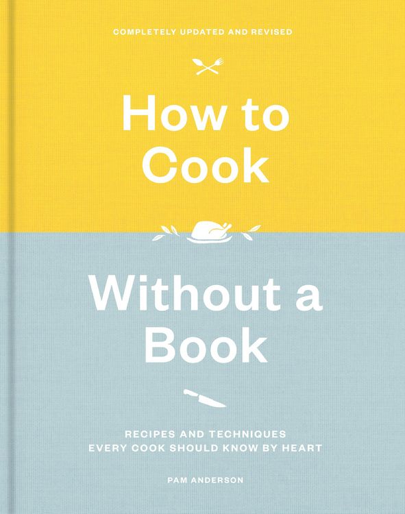 Produktbild: How to Cook Without a Book, Completely Updated and Revised