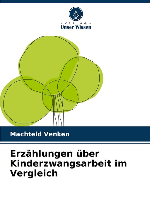 Produktbild: Erz&auml;hlungen &uuml;ber Kinderzwangsarbeit im Vergleich