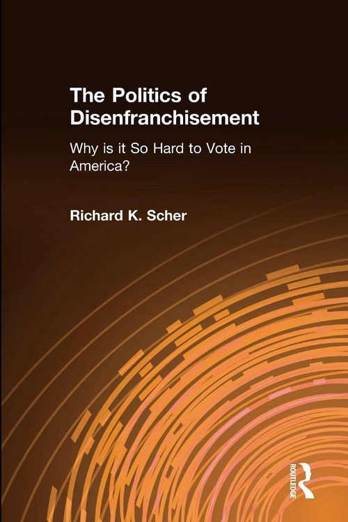 Produktbild: The Politics of Disenfranchisement