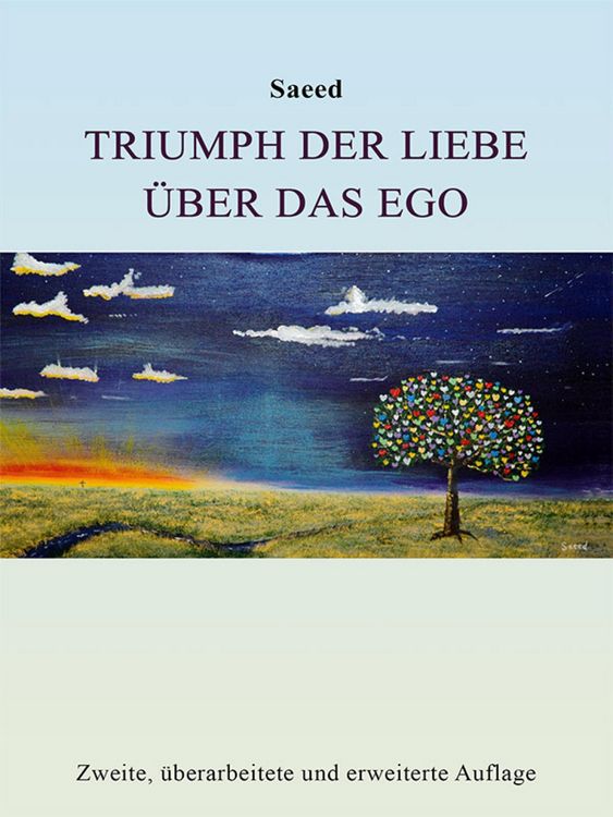 Produktbild: Triumph der Liebe &uuml;ber das Ego