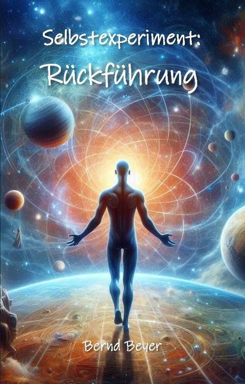 Produktbild: Selbstexperiment: R&uuml;ckf&uuml;hrung
