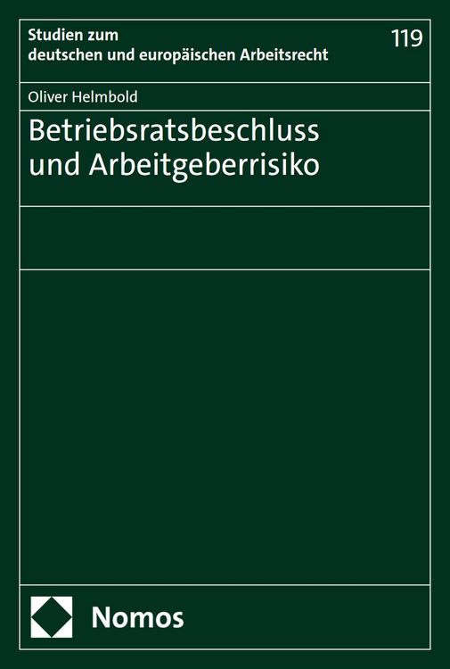 Produktbild: Betriebsratsbeschluss und Arbeitgeberrisiko