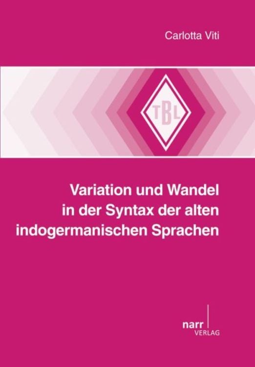 Produktbild: Variation und Wandel in der Syntax der alten indogermanischen Sprachen