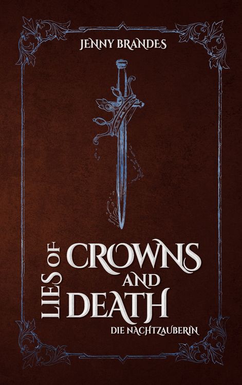 Produktbild: Lies Of Crowns And Death - Die Nachtzauberin