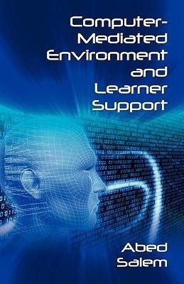 Produktbild: Computer-Mediated Environment and Learner Support