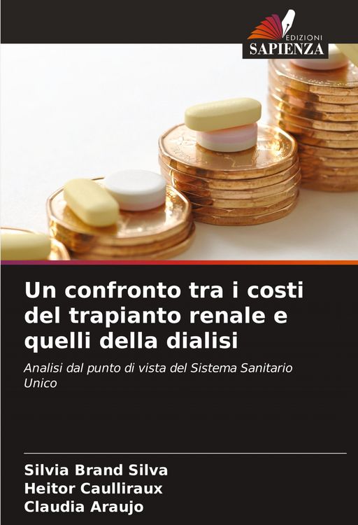 Produktbild: Un confronto tra i costi del trapianto renale e quelli della dialisi