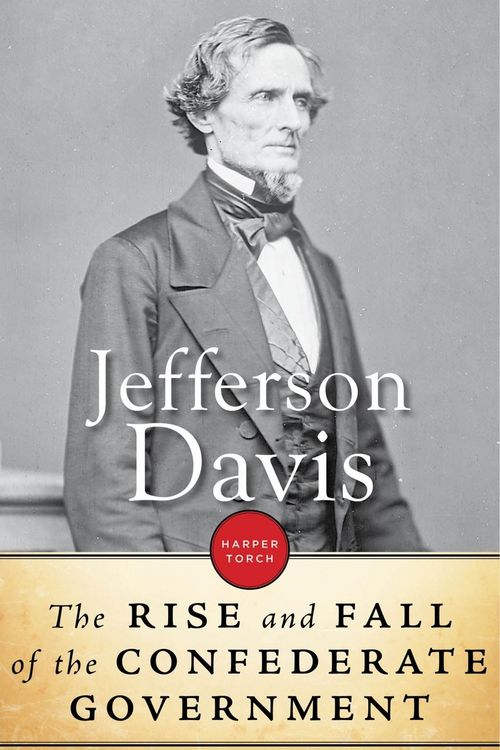 Produktbild: The Rise And Fall Of The Confederate Government