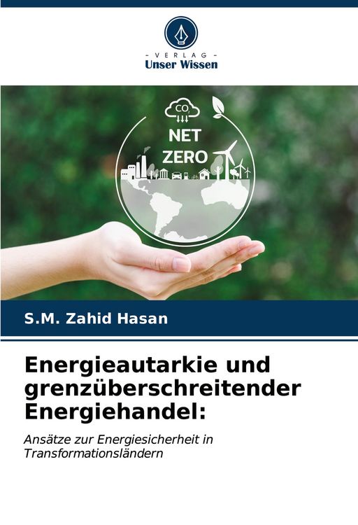 Produktbild: Energieautarkie und grenz&uuml;berschreitender Energiehandel: