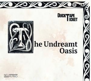 Produktbild: The Undreamt Oasis