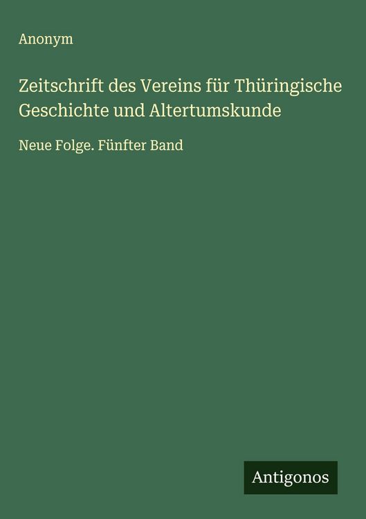 Produktbild: Zeitschrift des Vereins f&uuml;r Th&uuml;ringische Geschichte und Altertumskunde