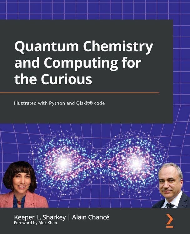 Produktbild: Quantum Chemistry and Computing for the Curious