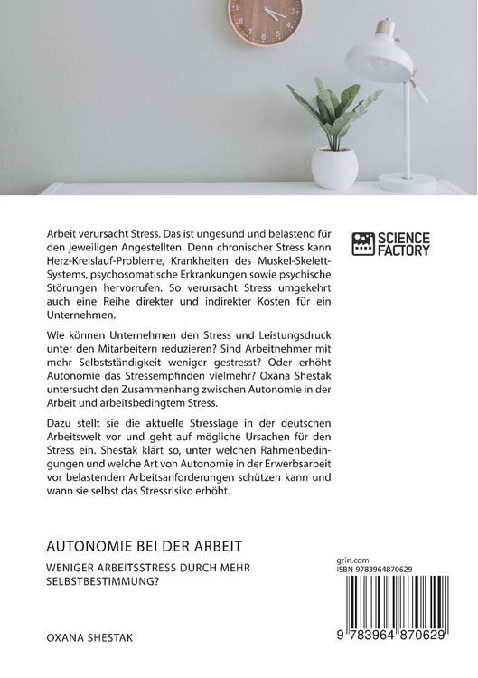 Produktbild: Autonomie bei der Arbeit. Weniger Arbeitsstress durch mehr Selbstbestimmung?