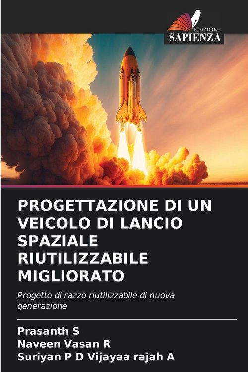 Produktbild: Progettazione Di Un Veicolo Di Lancio Spaziale Riutilizzabile Migliorato