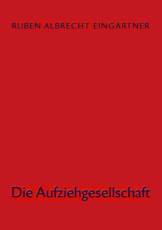 Produktbild: Die Aufziehgesellschaft